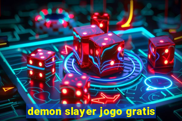 demon slayer jogo gratis